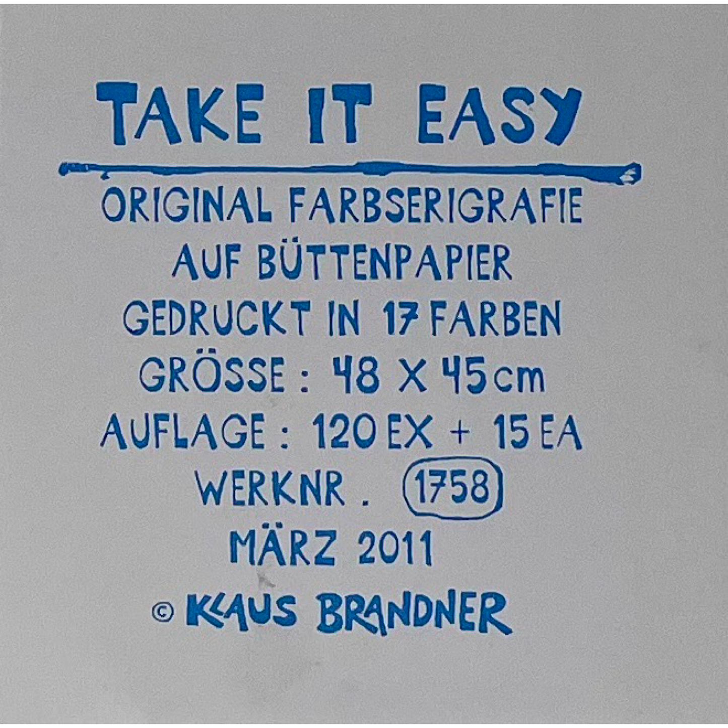 Klaus Brandner - „Take it easy“ - Lithografie