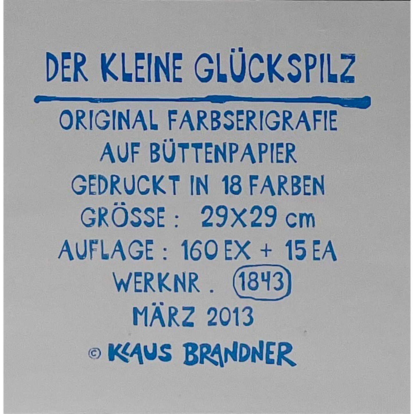 Klaus Brandner - „Der kleine Glückspilz“ - Lithografie